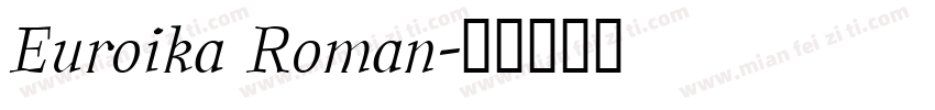 Euroika Roman字体转换